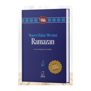 Manevi Bahar Mevsimi Ramazan