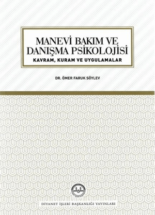 Manevi Bakım ve Danışma Psikolojisi