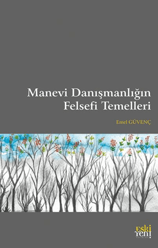 Manevi Danışmanlığın Felsefi Temelleri