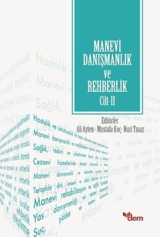 Manevi Danışmanlık ve Rehberlik Cilt: 2 Ali Ayten
