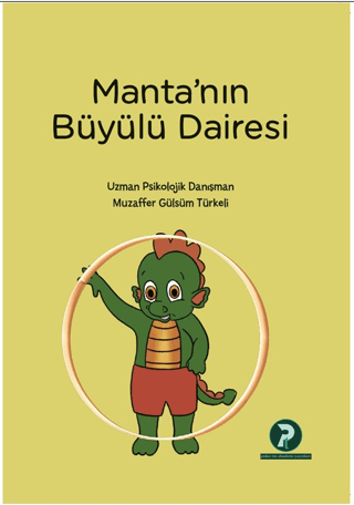 Manta’nın Büyülü Dairesi