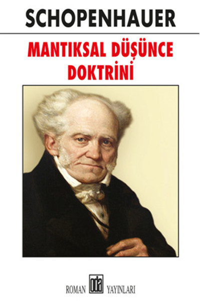 Mantıksal Düşünce Doktrini %28 indirimli Schopenhauer