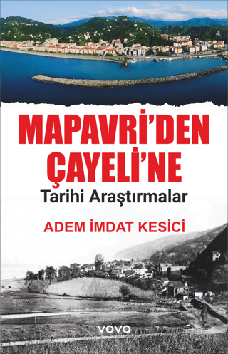 Mapavriden Çayeline Tarihi Araştırmalar