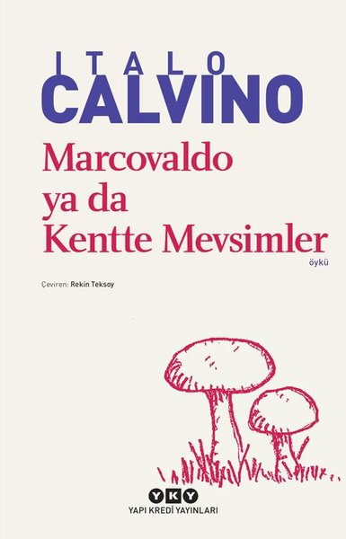 Marcovaldo ya da Kentte Mevsimler %29 indirimli Italo Calvino