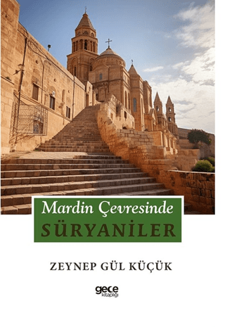 Mardin Çevresinde Süryaniler
