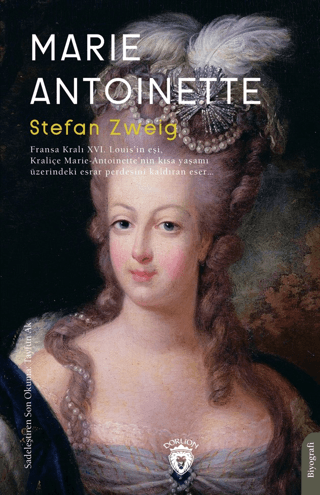 Marie Antoinette Stefan Zweig