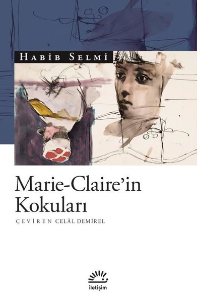 Marie-Claire'in Kokuları Habib Selmi