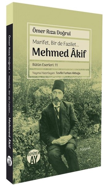 Marifet Bir de Fazilet Mehmed Akif Ömer Rıza Doğrul
