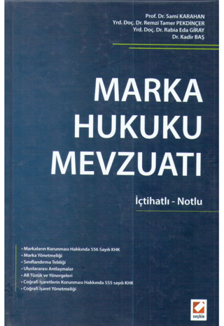 Marka Hukuku Mevzuatı (Ciltli)
