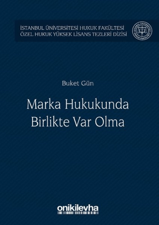 Marka Hukukunda Birlikte Var Olma (Ciltli)