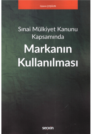 Markanın Kullanılması