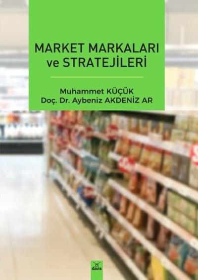Market Markaları ve Stratejileri Aybeniz Akdeniz Ar