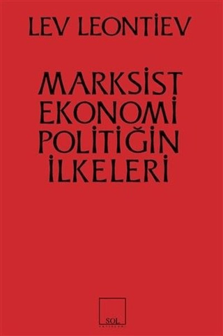 Marksist Ekonomi Poiltiğin İlkeleri