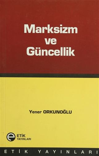 Marksizm ve Güncellik