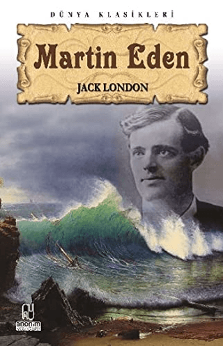 Martin Eden Jack London