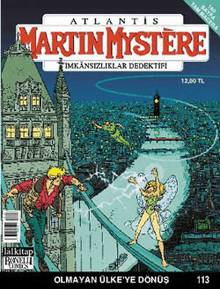 Martin Mystere İmkansızlar Dedektifi Sayı: 113 Olmayan Ülke’ye Dönüş