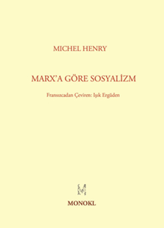 Marx’a Göre Sosyalizm