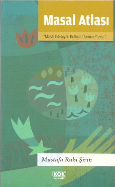 Masal Atlası %25 indirimli Mustafa Ruhi Şirin