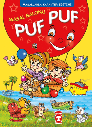 Masal Balonu Puf Puf - Masallarla Karakter Eğitimi Müjgan Şeyhi