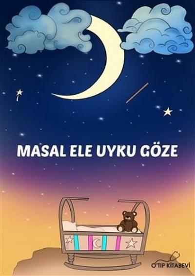 Masal Ele Uyku Göze