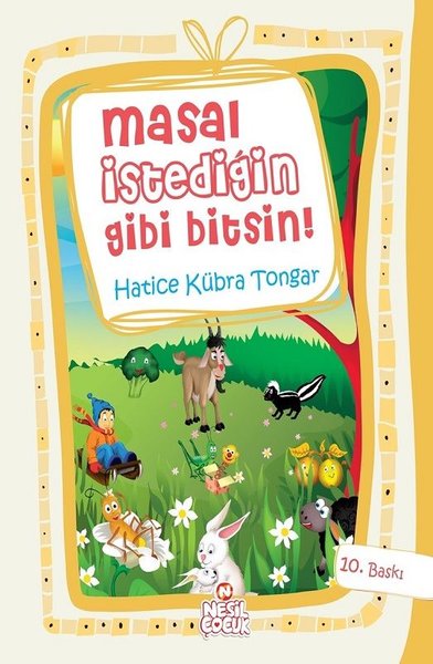 Masal İstediğin Gibi Bitsin! (Ciltli)