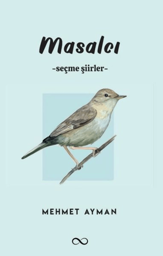 Masalcı - Seçme Şiirler