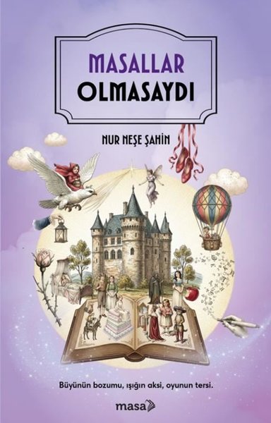 Masallar Olmasaydı