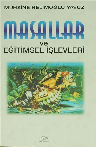 Masallar ve Eğitimsel İşlevleri