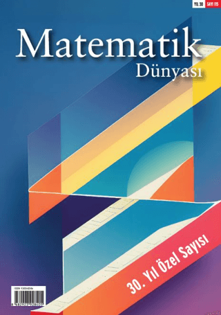 Matematik Dünyası Dergisi Sayı: 115
