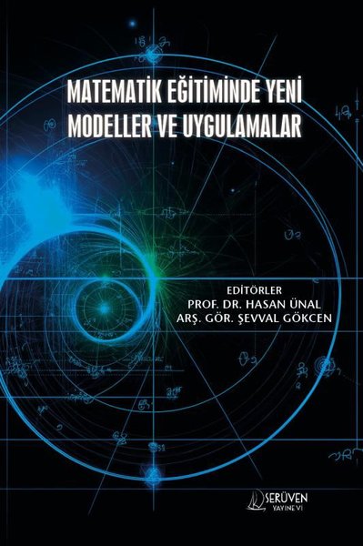 Matematik Eğitiminde Yeni Modeller ve Uygulamalar