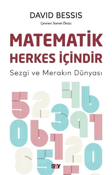 Matematik Herkes İçindir - Sezgi ve Merakın Dunyası