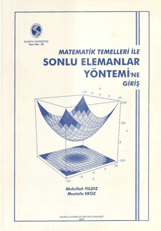 Matematik Temelleri ile Sonlu Elemanlar Yönetimi'ne Giriş