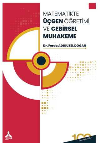 Matematikte Üçgen Öğretimi ve Cebirsel Muhakeme