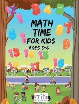 Math Time For Kids Ages 5 - 6