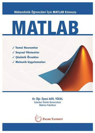 MATLAB - Mühendislik Öğrencileri İçin MATLAB Klavuzu
