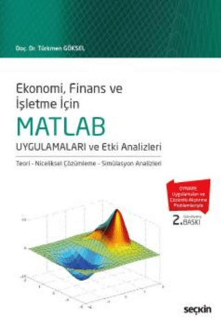 MATLAB Uygulamaları ve Etki Analizleri
