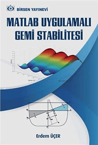 Matlab Uygulamalı Gemi Stabilitesi