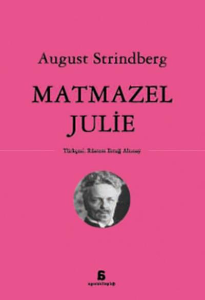 Matmazel Julie August Strindberg