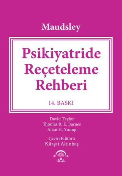 Maudsley Psikiyatride Reçeteleme Rehberi