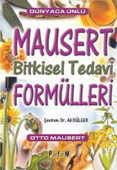 Mausert - Bitkisel Tedavi Formülleri Otto Mausert