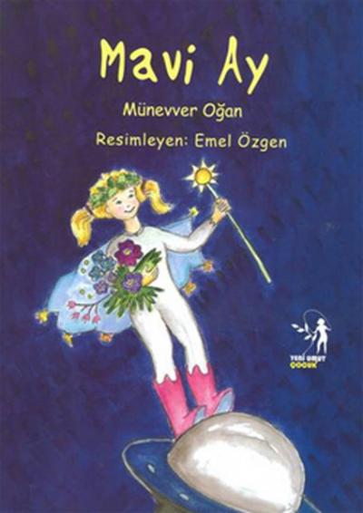 Mavi Ay (Çok Uyaranlı Yaratıcı Çalışma Kitabı ile Birlikte)
