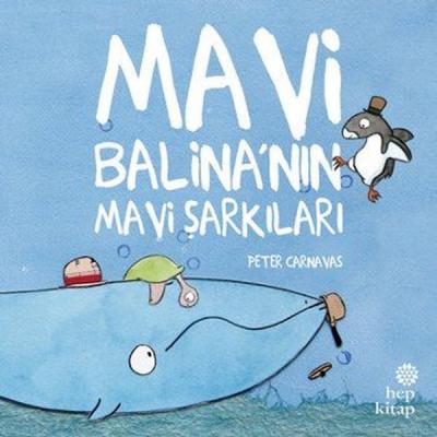 Mavi Balina'nın Mavi Şarkıları Peter Carnavas