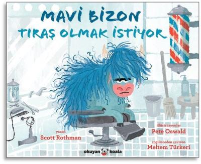 Mavi Bizon Tıraş Olmak İstiyor Scott Rothman