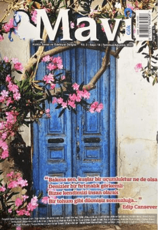 Mavi Gök Kültür Sanat Edebiyat Dergisi Sayı: 14 Temmuz - Ağustos 2023