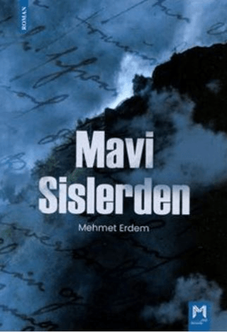 Mavi Sislerden