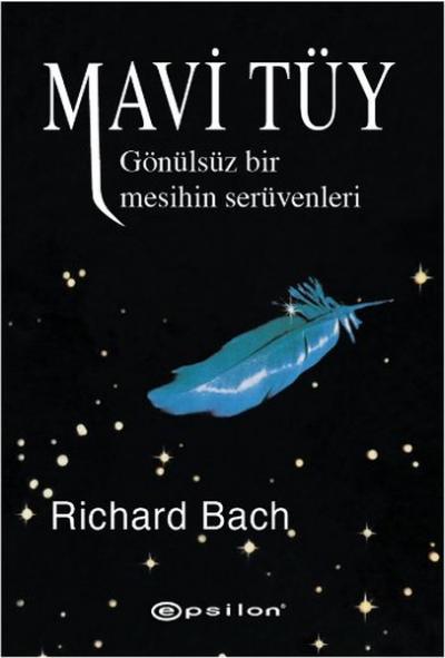Mavi Tüy - Gönülsüz Bir Mesihin Serüvenleri %26 indirimli Richard Bach