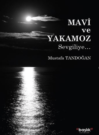Mavi ve Yakamoz