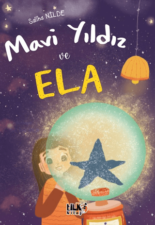 Mavi Yıldız ve Ela