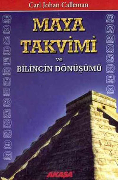 Maya Takvimi ve Bilincin Dönüşümü