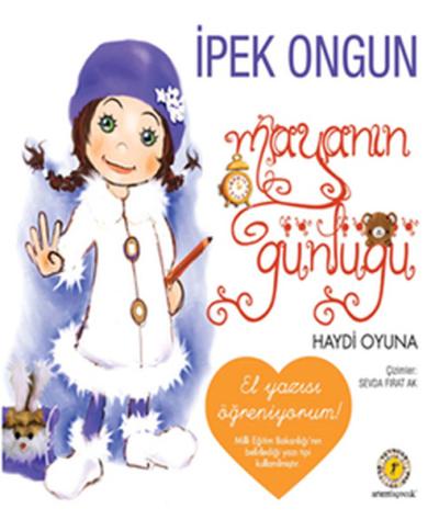 Mayanın Günlüğü - Haydi Oyuna İpek Ongun